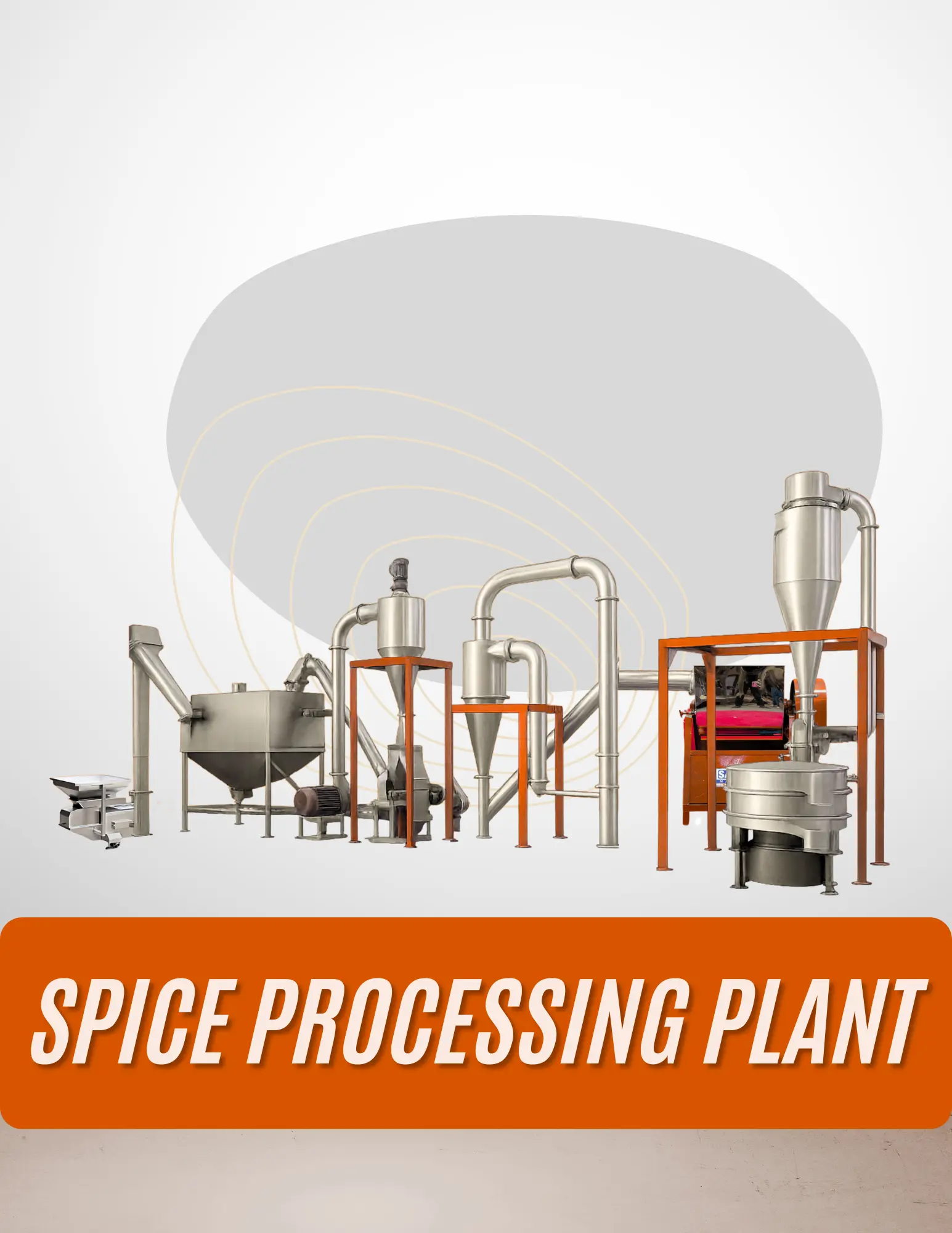Spice Processing Plant